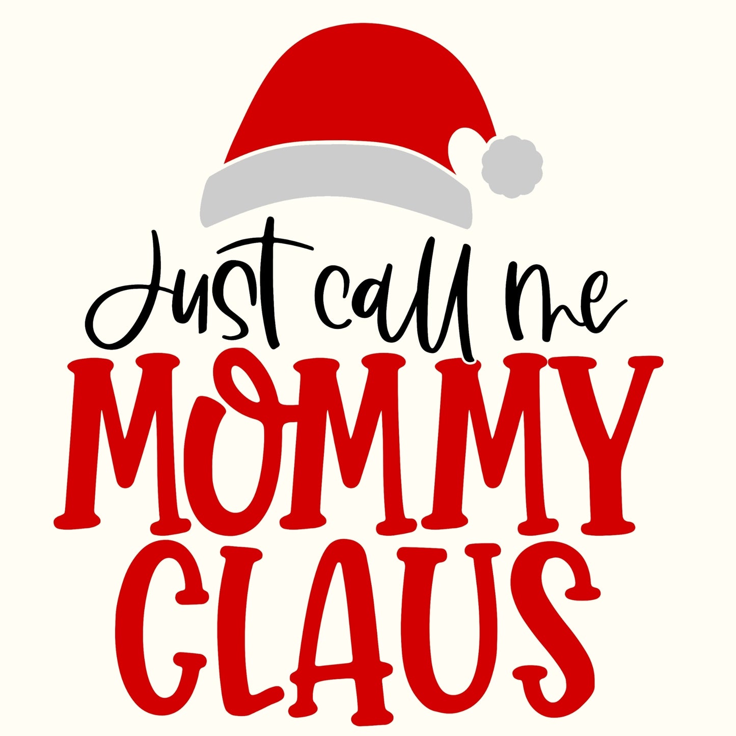 Call Me Mommy Claus