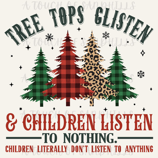 Tree Top Glisten & Children Listen...