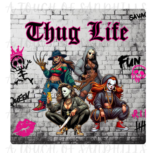 Thug Life Girl Gang