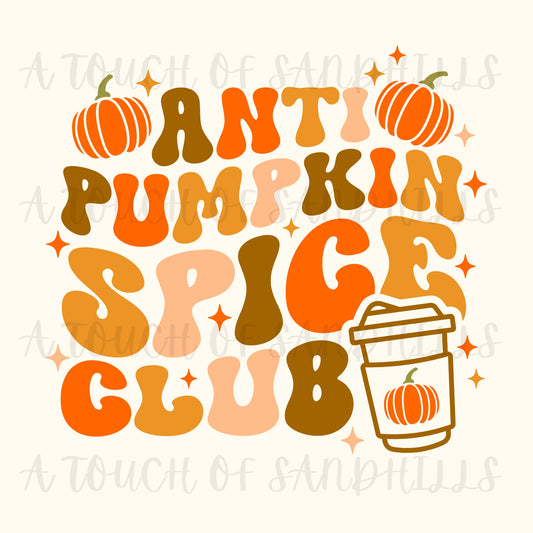 ANTI Pumpkin Spice