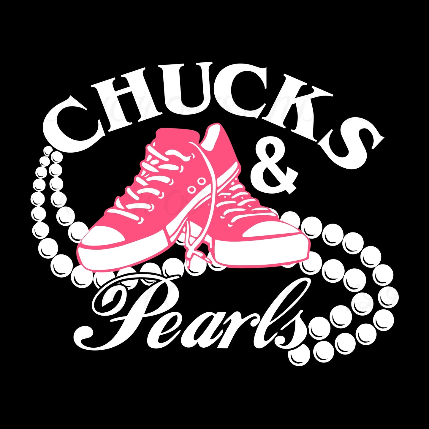 Chucks & Pearls