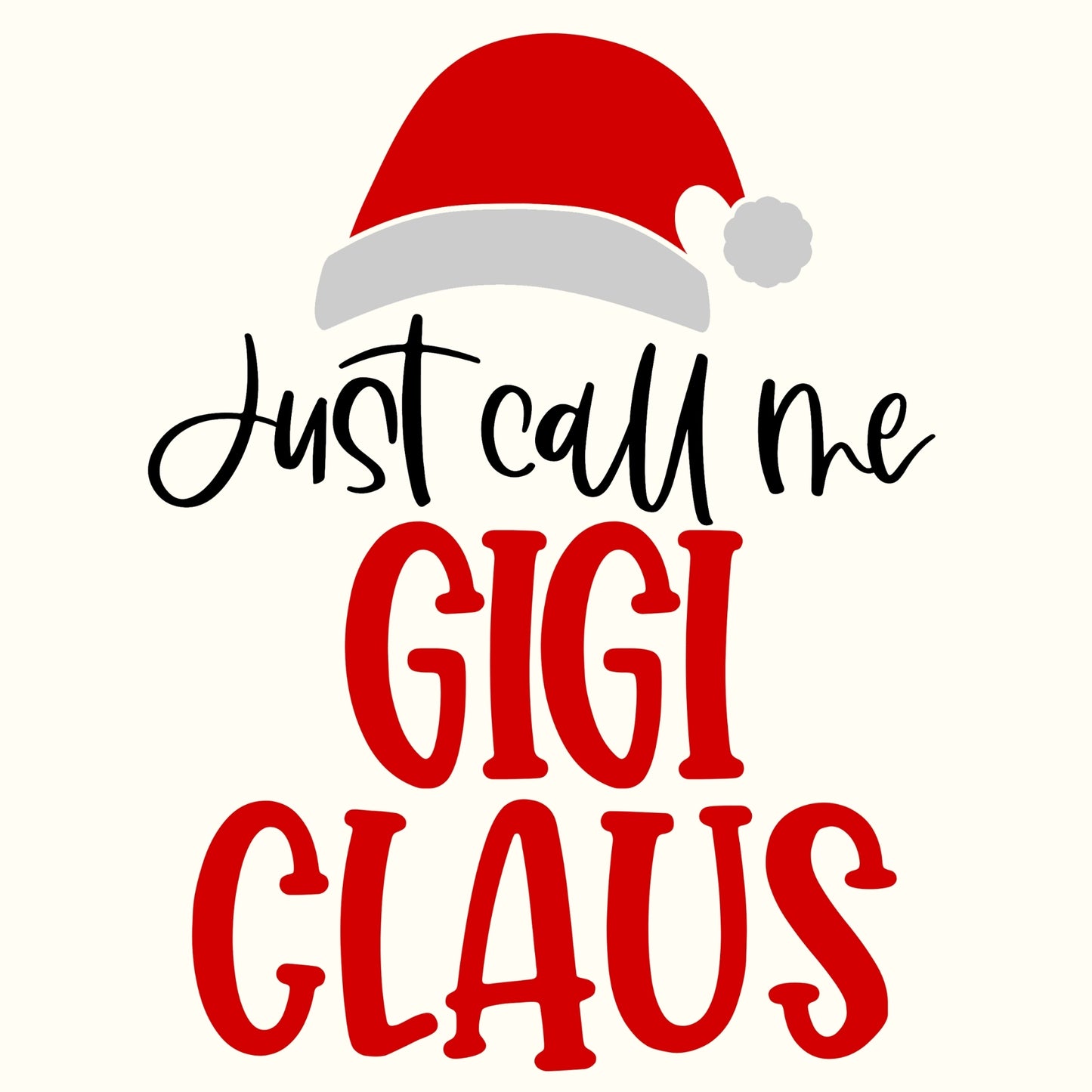 Call Me Gigi Claus