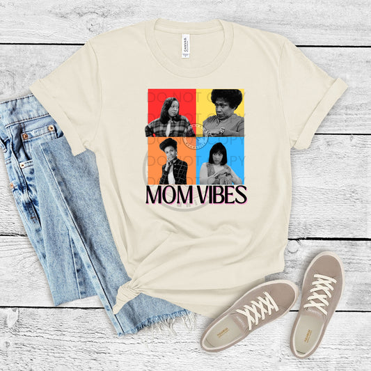 Mom Vibes Tee